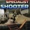 Specialist Shooter