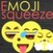 Emoji Squeeze